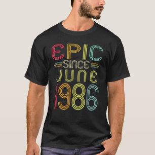 Camiseta Epic Desde junho de 1986 36. º aniversário 36 anos