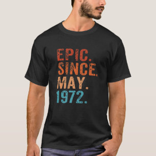 Camiseta Epic Desde Maio De 1972 50º Aniversário 150 Re V
