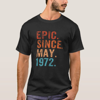 Camiseta Epic Desde Maio De 1972 50º Aniversário 150 Re Vin
