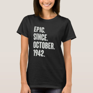 Camiseta Epic Desde Outubro De 1942, Aniversário De 80 De 8