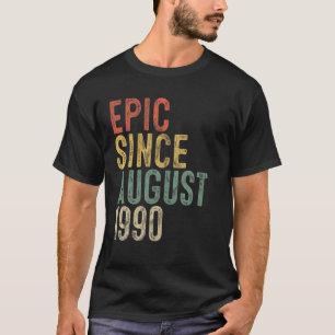 Camiseta Epic Divertido Desde Agosto De 1990, aniversário