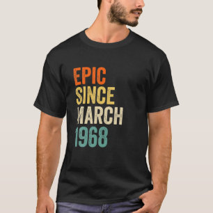 Camiseta Epic Divertido Desde Março De 1968, 53º Aniversári
