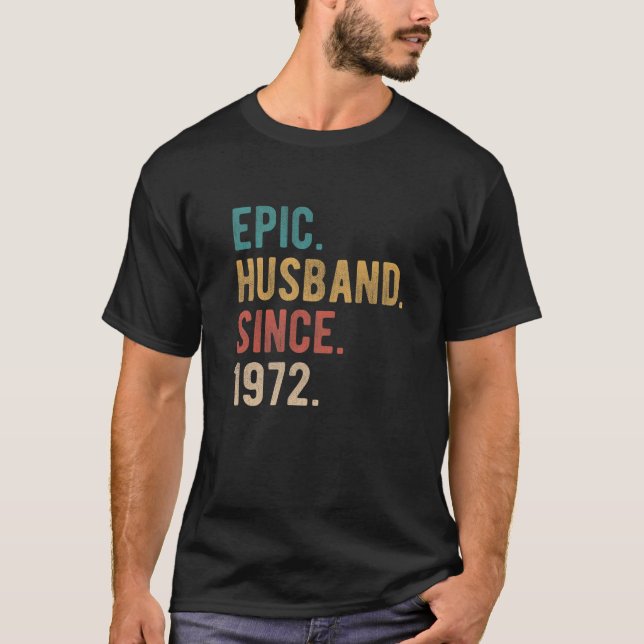 Camiseta Epic Husband Desde 1972 - 50º Aniversário De Casam (Frente)
