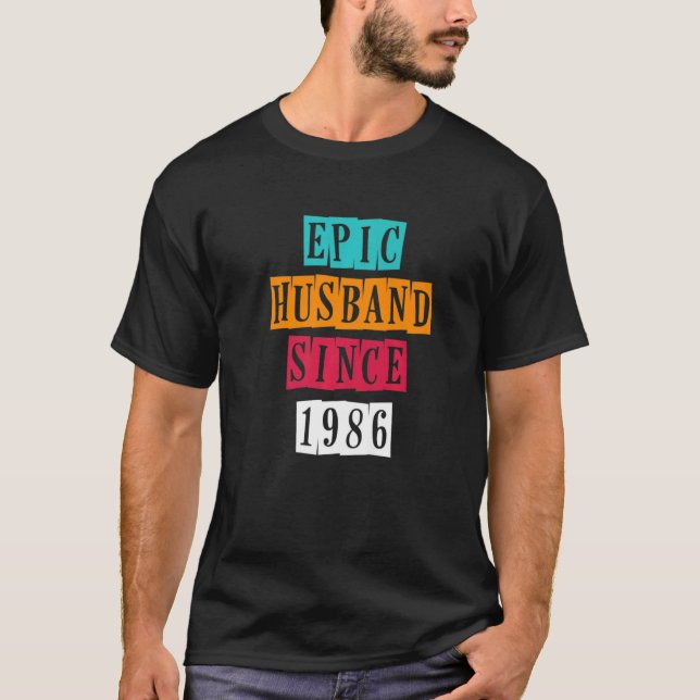 Camiseta Epic Husband Desde 1986 36 Aniversário de Casament (Frente)