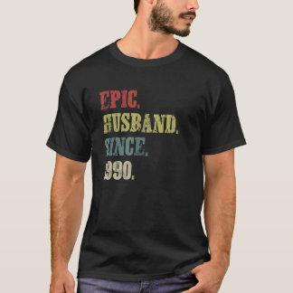 Camiseta Epic Husband Desde 1990 32º Aniversário de Casamen