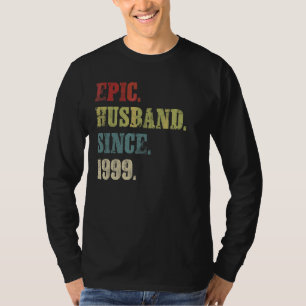 Camiseta Epic Husband Desde 1999 23º Aniversário de Casamen