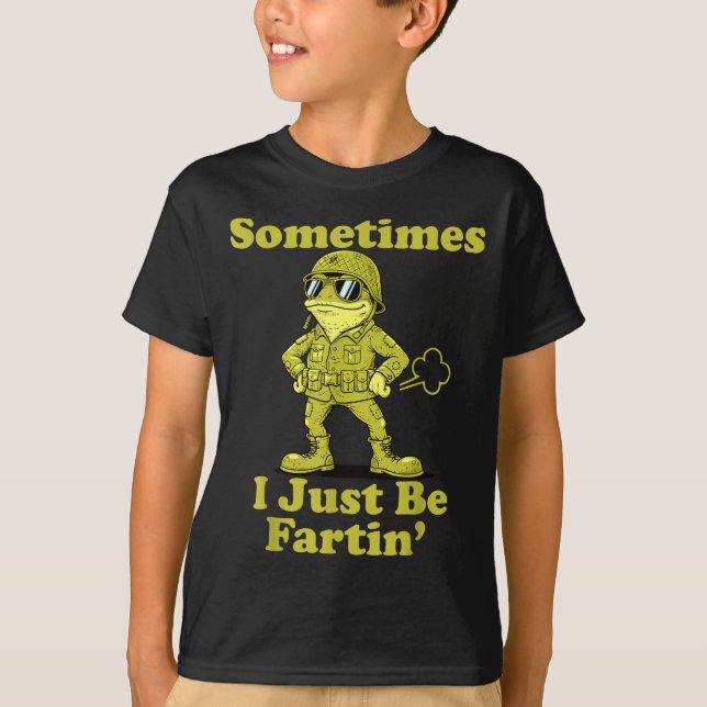Camiseta Epic I Frog Humor Sarcastic Sometimes Just Fartin (Frente)