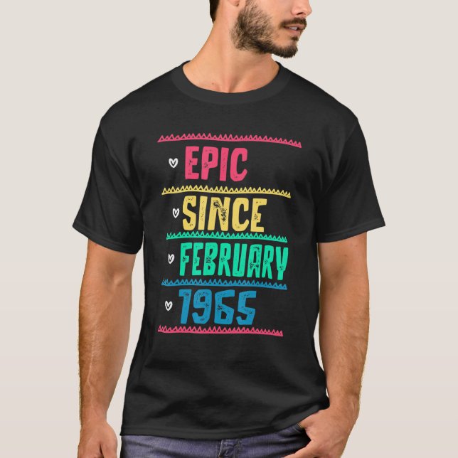 Camiseta Épica Engraçada Desde Fevereiro De 1965 57º Aniver (Frente)