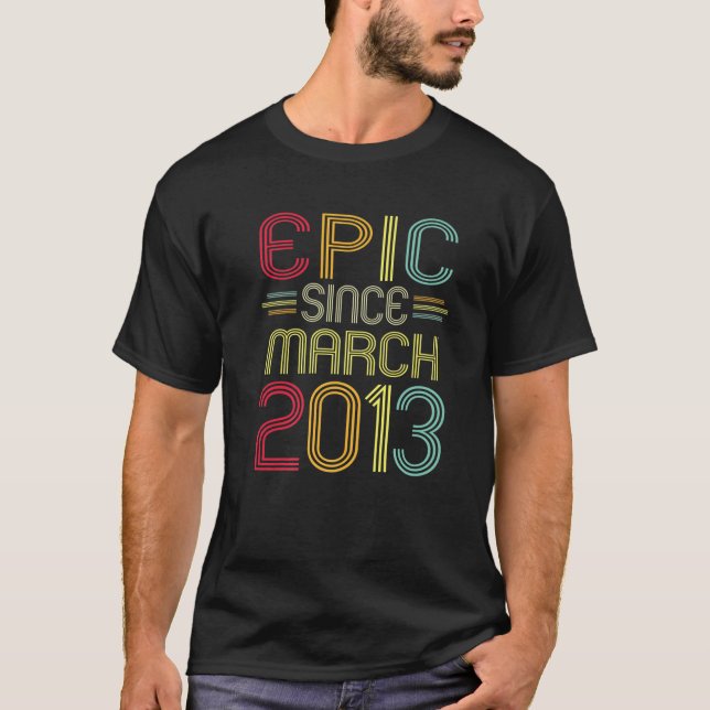 Camiseta Épica Engraçada Desde Março De 2013 9º Aniversário (Frente)