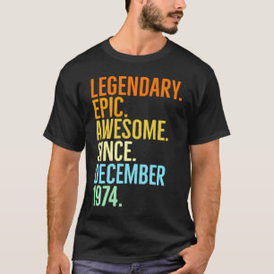 Camiseta Épica lendária incrível desde a colheita de dezemb