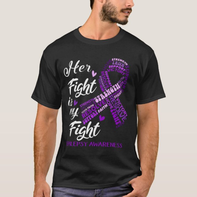Camiseta Epilepsia Consciência Sua Luta é a Minha Luta (Frente)