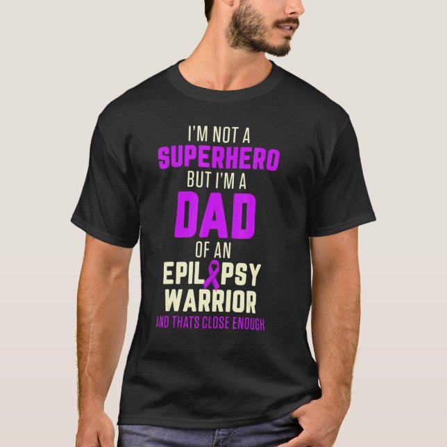 Camiseta Epilepsy Awareness Dad Hero Epileptic Warrior Surv (Frente)