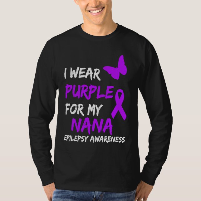 Camiseta Epilepsy I Wear Purple For My Nana Ribbon (Frente)