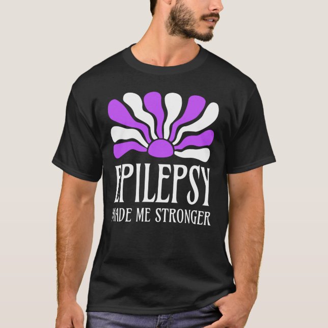 Camiseta Epilepsy Made Me Stronger (Frente)