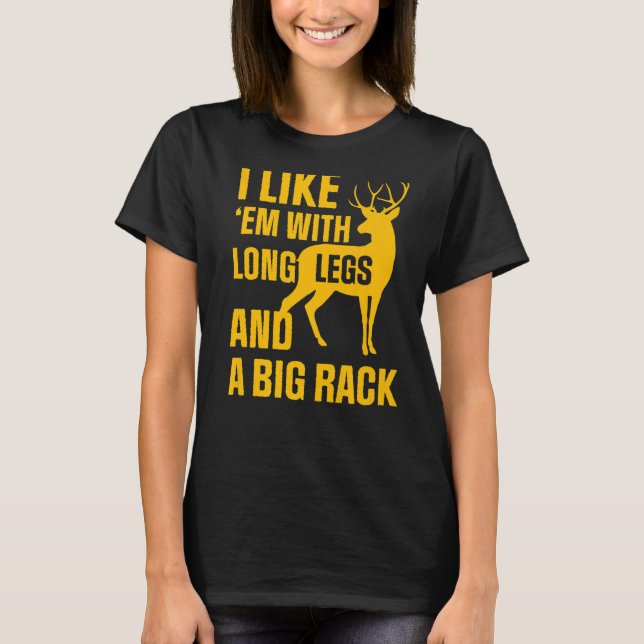 Camiseta Época De Caça Eu Gosto Em Caça De Pernas Longas (Frente)
