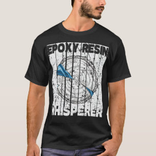 Camiseta Epoy Resin Whisperer River Mesa Arte