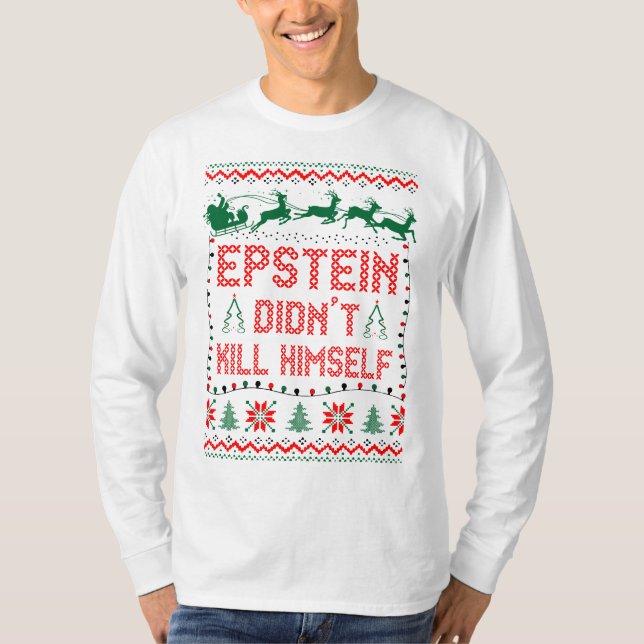 Camiseta Epstein Não Se Matar No Natal (Frente)