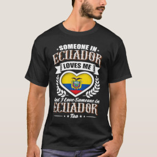 Camiseta Equador Sinalizador de Coração Alguém no Equador m
