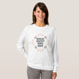 Camiseta Equestre "Worlds Okayest Horse Rider"