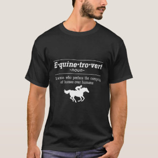 Camiseta Equinetrovert Tshirt Horse Definition
