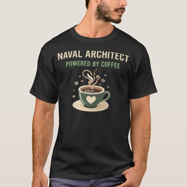 Camiseta Equipado Com Café Naval Architect (Frente)