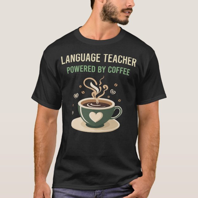Camiseta Equipado Com Professores De Língua Cafeeira (Frente)