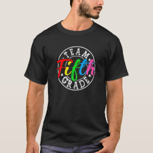 Camiseta Equipe 5 de boas-vindas de volta ao quinto ano esc