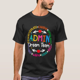Camiseta Equipe administrativa dos sonhos de volta à escola