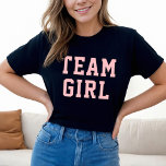 Camiseta Equipe Bebê Menina Esmagadora Festa de Sexo-Bebê R<br><div class="desc">Rosa claro de esporte "Team Girl" senhoras camiseta em cartazes esportivos em preto</div>
