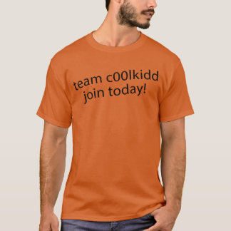 Camiseta Equipe C00lkidd Junte-se Hoje Citação Divertida c0