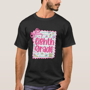 Camiseta Equipe da 8ª Série Primeiro Dia de Aula Professor