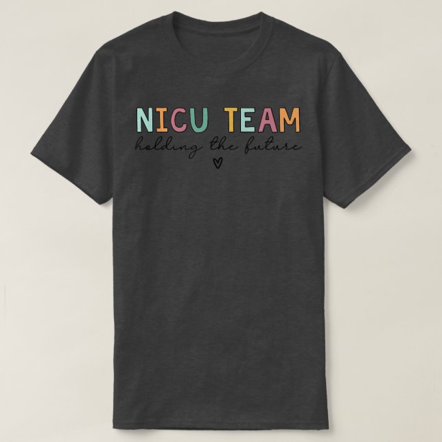 Camiseta Equipe da NICU que segura o futuro (Frente do Design)