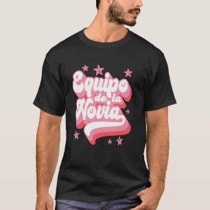 Camiseta Equipe da Noiva