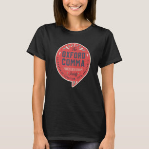 Camiseta Equipe da Oxford Comma Preserve Society Oxford