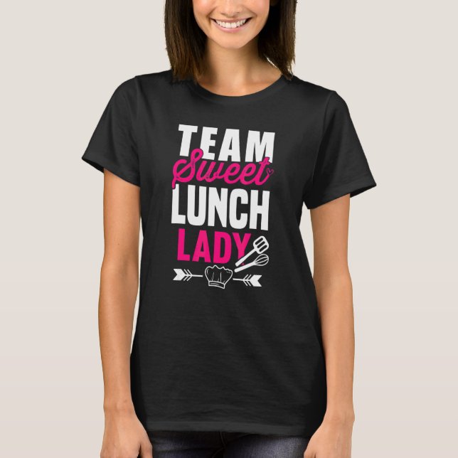 Camiseta Equipe da Senhora do Almoço I Equipe Doce Sobremes (Frente)