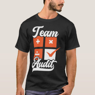Camiseta Equipe de Auditoria Contábil Temporada de Imposto