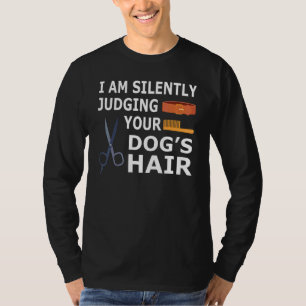 Camiseta Equipe de Banho e Tosa de Cachorro Julgando Silenc