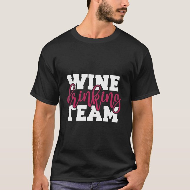 Camiseta Equipe de Bebendo de vinho (Frente)