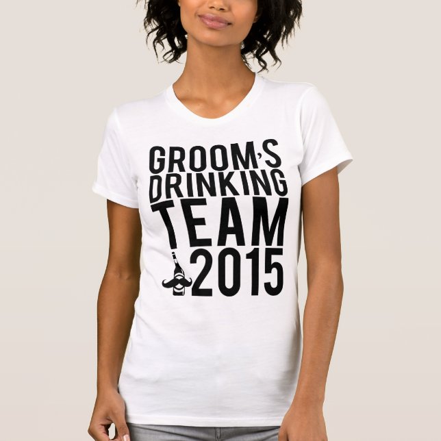 Camiseta Equipe de bebendo do Groom 2015 (Frente)