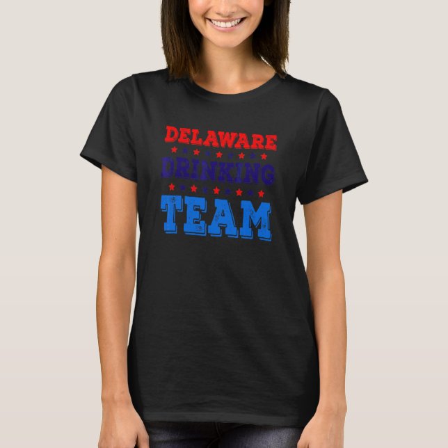Camiseta Equipe de Bebida de Delaware Orgulho do Estado Cer (Frente)