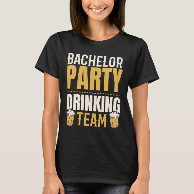 Camiseta Equipe de Bebida de Despedida de Solteiro Esquadrã (Frente)