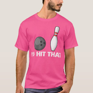 Camiseta Equipe de Boliche Citação Divertida EU Acertaria A
