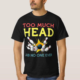Camiseta Equipe De Boliches Divertida, Mulheres Disseram Qu