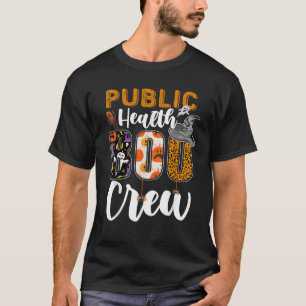 Camiseta Equipe de Boo de Saúde Pública Roupas de Halloween