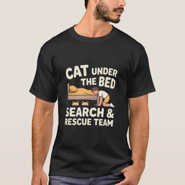 Camiseta Equipe de Busca e Resgate de Gato Embaixo da Cama  (Frente)