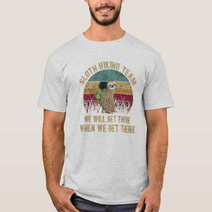 Camiseta Equipe De Caminho Lento Chegaremos Lá Quando Cheg