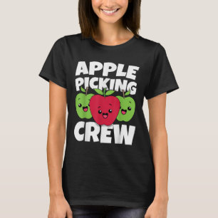 Camiseta Equipe de Colheita de Maçã Temporada de Maçã Colhe