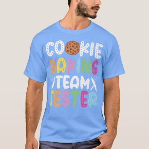 Camiseta Equipe de cozinheiros de assar Tester Cookie Bakin