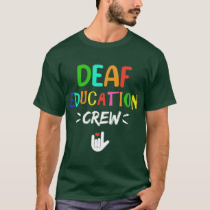 Camiseta Equipe de Educação de Surdos Língua de Sinais ASL
