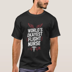 Camiseta Equipe de Enfermeira de Voo Enfermagem O Mundo Oka